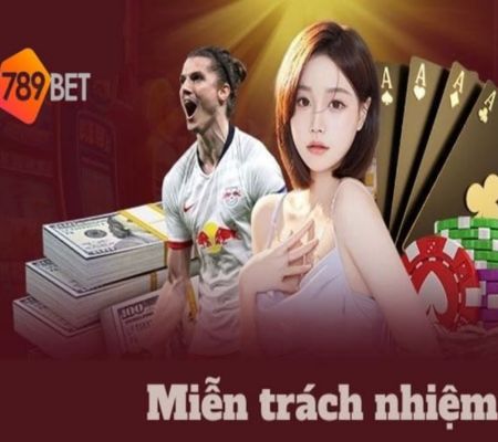 miễn trừ trách nhiệm 789bet