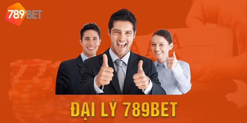 Đại lý 789bet - Chương trình đối tác với thu nhập bền vững