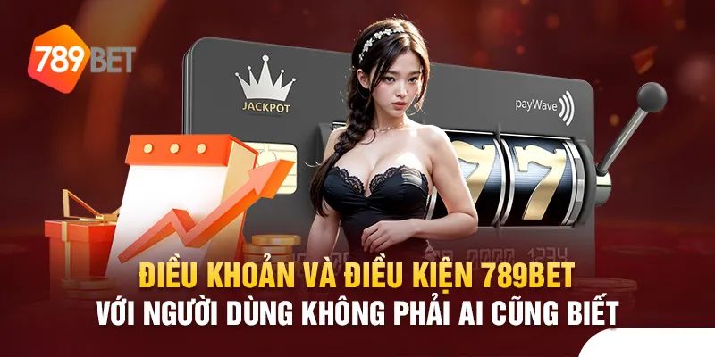 Trách nhiệm pháp lý của điều khoản sử dụng 789bet